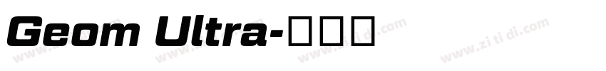 Geom Ultra字体转换